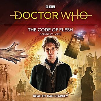 Doctor Who: The Code of Flesh: 8th Doctor Audio Original