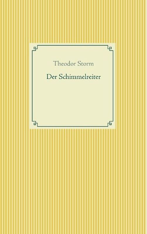 Der Schimmelreiter