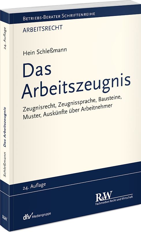 Das Arbeitszeugnis
