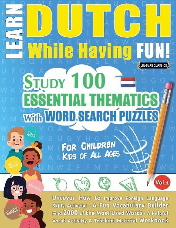 LEARN DUTCH WHILE HAVING FUN! - FOR CHILDREN