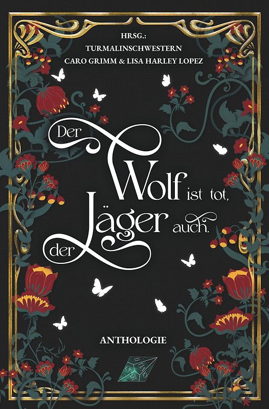 Der Wolf ist tot, der Jäger auch.