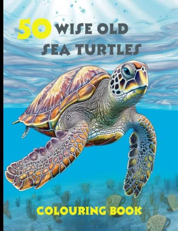 Enchanting Aquatic Serenity: A Delightful Colouring Journey of 50 Wise Old Sea Turtles