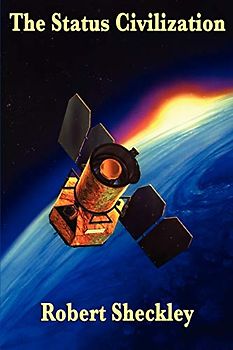 The Status Civilization (Siren of Secrets)