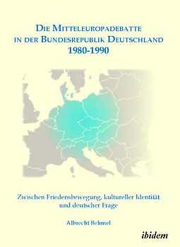 Die Mitteleuropadebatte in der Bundesrepublik Deutschland 1980-1990