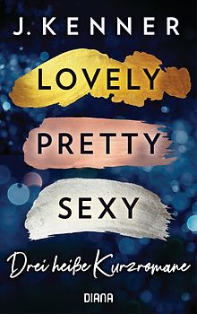 Lovely. Pretty. Sexy – Blackwell Lyon Sammelband