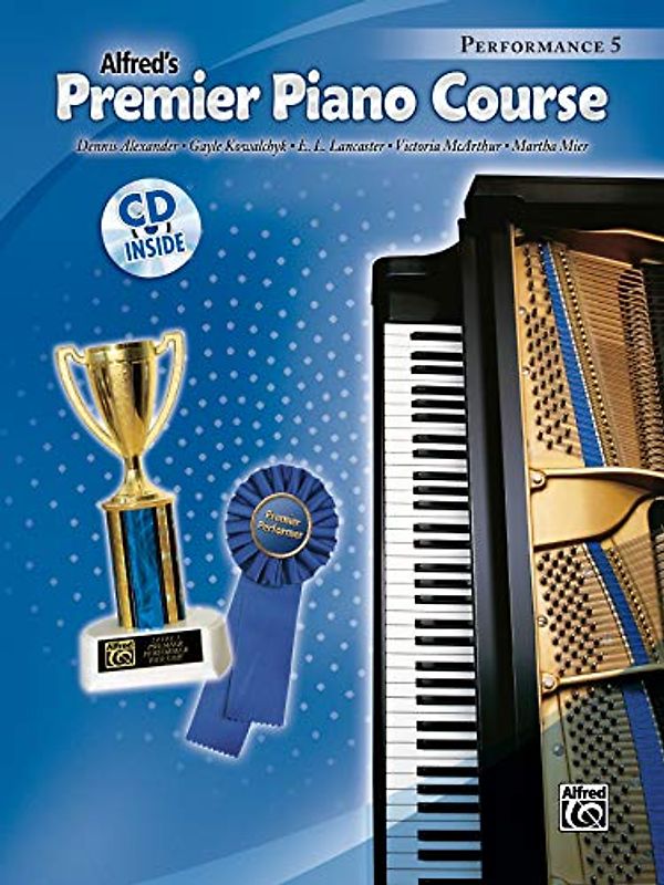 Alfred's Premier Piano Course Performance: Performance 5: Book & CD