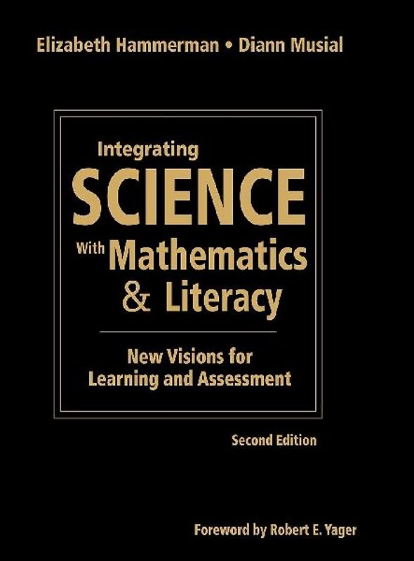 Integrating Science with Mathematics & Literacy