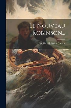 Le Nouveau Robinson...
