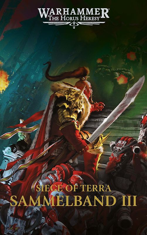 The Horus Heresy - Siege of Terra - Sammelband 03