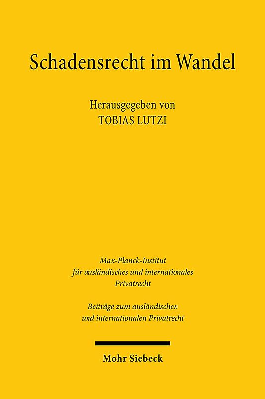 Schadensrecht im Wandel