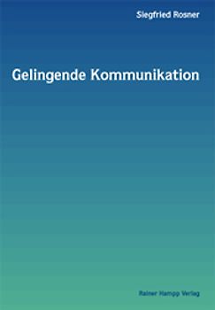 Gelingende Kommunikation