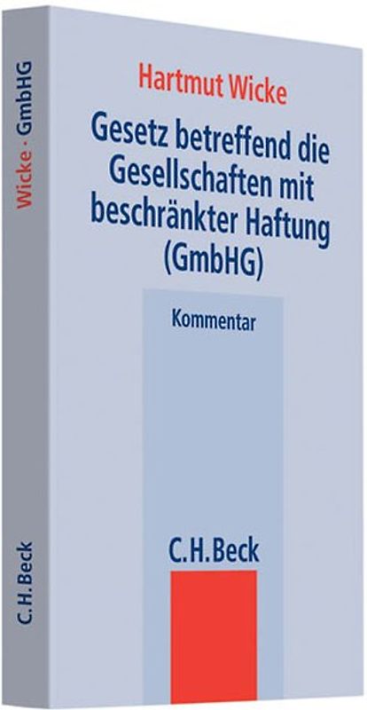 Gesetz betreffend die Gesellschaften mit beschränkter Haftung (GmbHG)