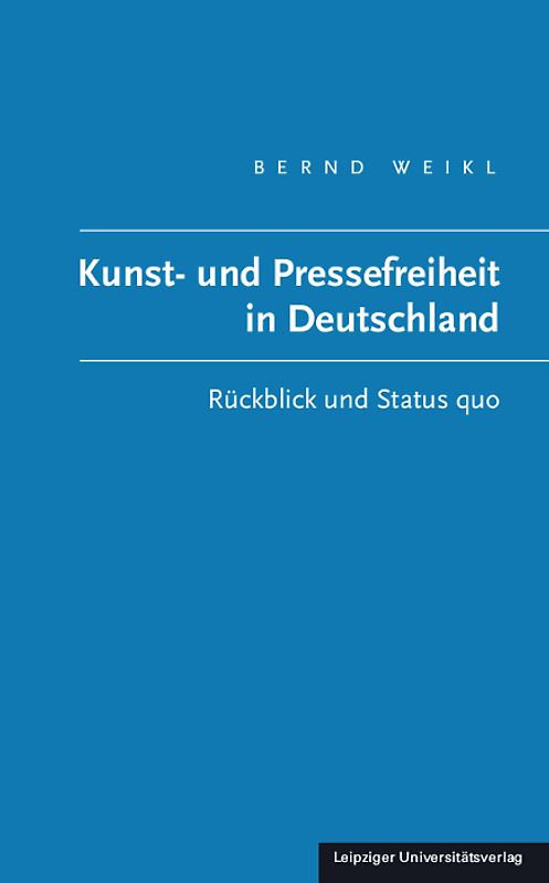Kunst- und Pressefreiheit in Deutschland