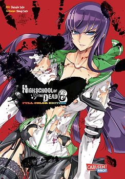 Highschool of the Dead Full Color Edition 6