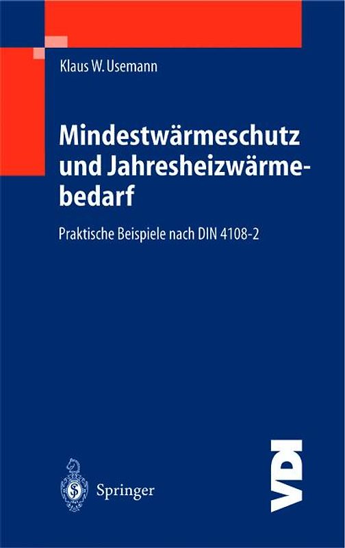Mindestwärmeschutz und Jahresheizwärmebedarf