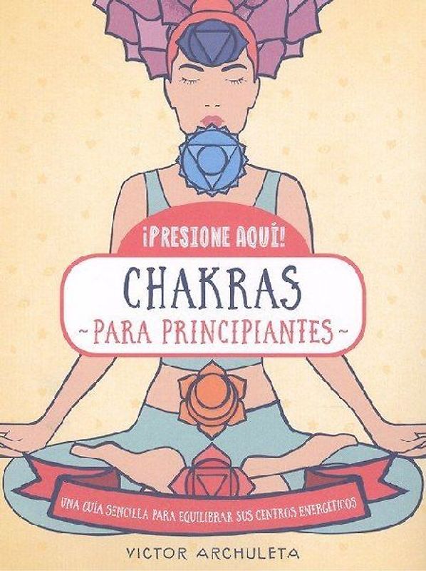 Chakras para principiantes