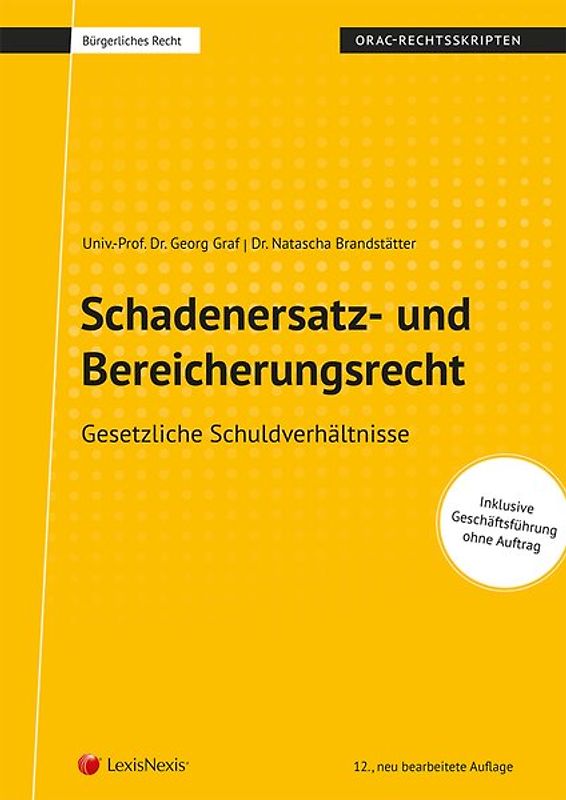 Bürgerliches Recht - Schadenersatz- und Bereicherungsrecht (Skriptum)