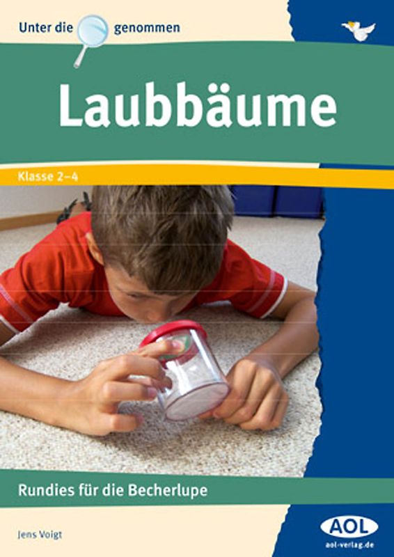 Laubbäume. Rundies für die Becherlupe (2. bis 4. Klasse)