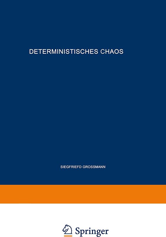 Deterministisches Chaos. Experimente in der Mathematik