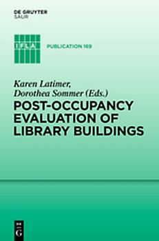 Post-occupancy evaluation of library buildings