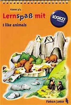 I like animals. LOGICO TRAINER Übungsbuch für die 3./4. Klasse