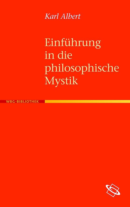 Einführung in die philosophische Mystik
