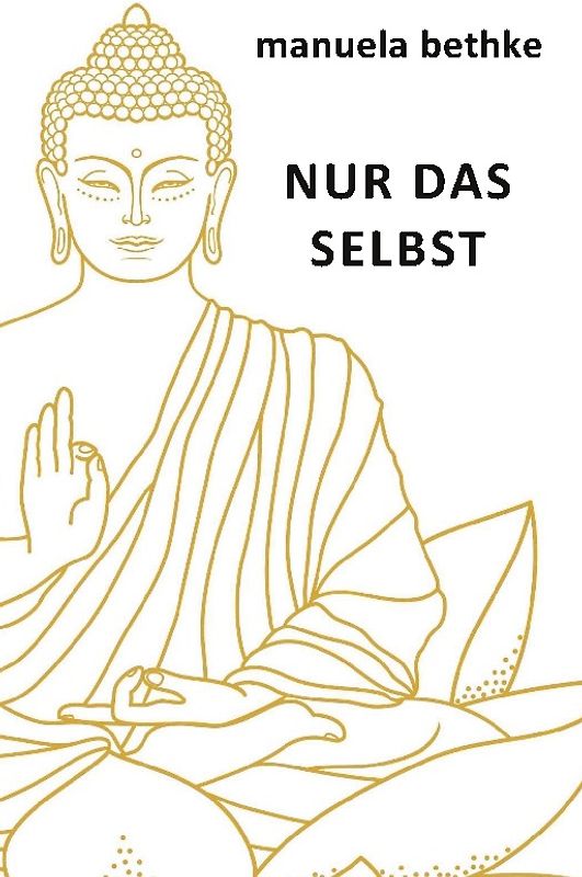 NUR DAS SELBST