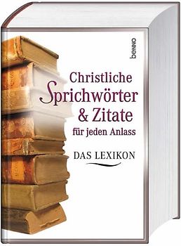 Christliche Sprichwörter & Zitate für jeden Anlass