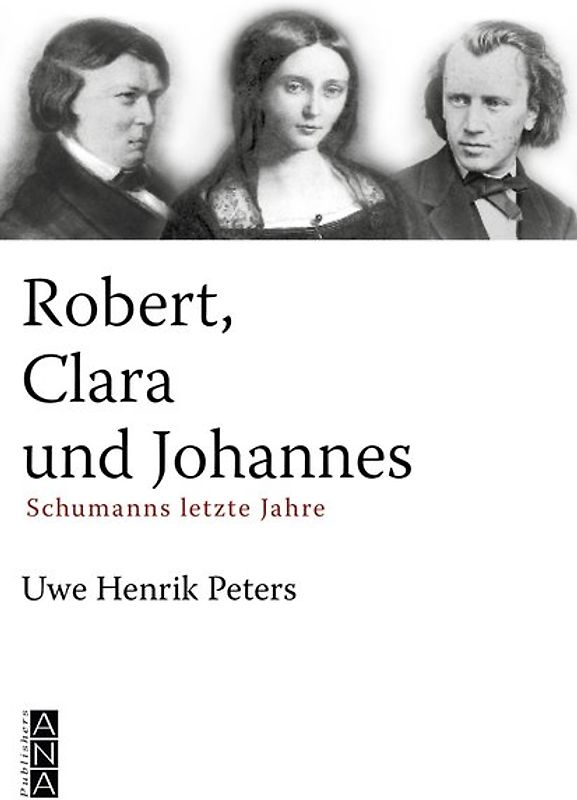 Robert, Clara und Johannes