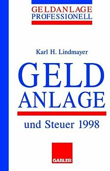 Geldanlage und Steuer 1998