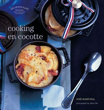 Les Petits Plats Francais 10. Cooking en Cocotte - Jose Marechal