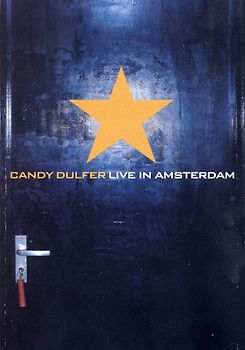 Candy Dulfer - Live In Amsterdam