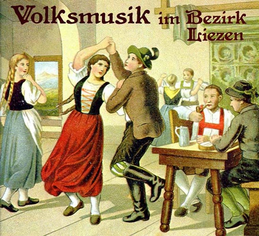 Volksmusik aus dem Bezirk Liezen
