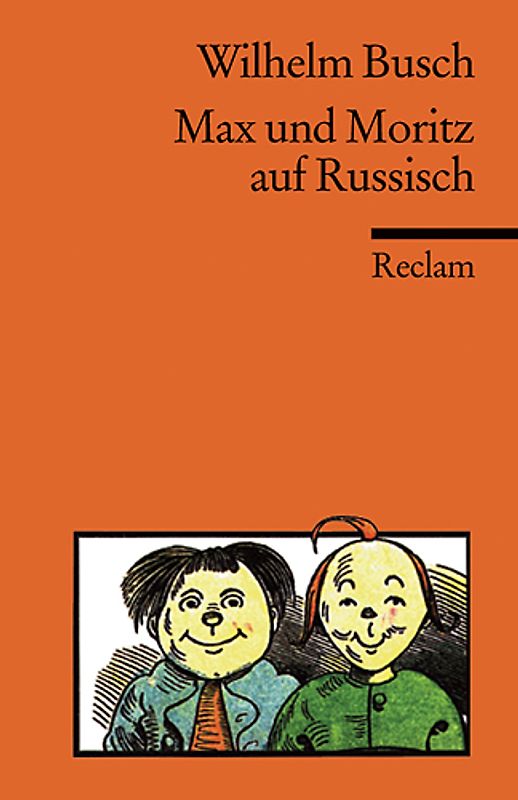 Max und Moritz. Russische Nachdichtung