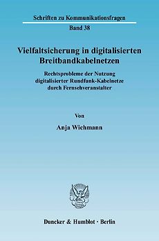 Vielfaltsicherung in digitalisierten Breitbandkabelnetzen.