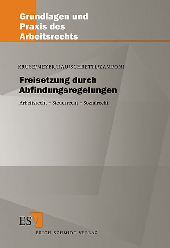 Freisetzung durch Abfindungsregelungen