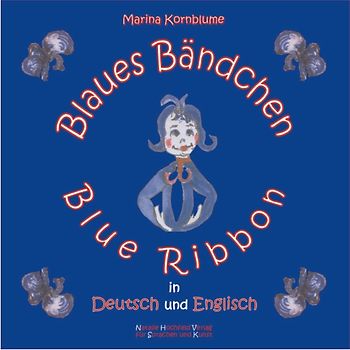Blaues Bändchen  /Blue Ribbon