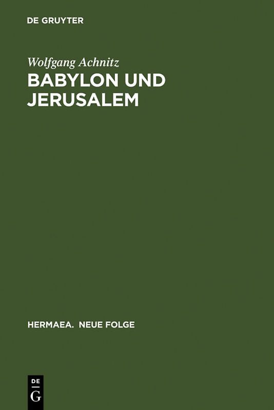 Babylon und Jerusalem