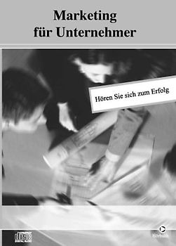 Marketing fuer Unternehmer