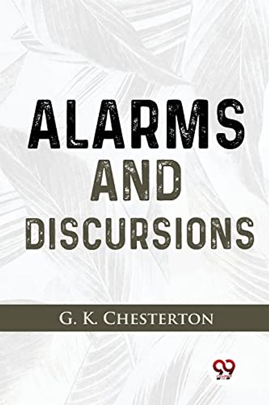 Alarms And Discursions