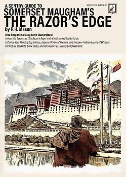 A Sentry Guide to Somerset Maugham's The Razor's Edge