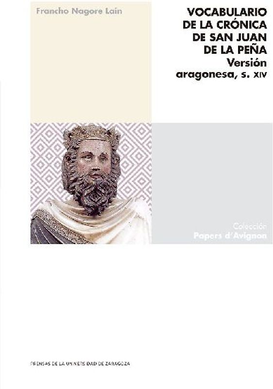 Vocabulario de la crónica de San Juan de la Peña : versión aragonesa, s. XIV