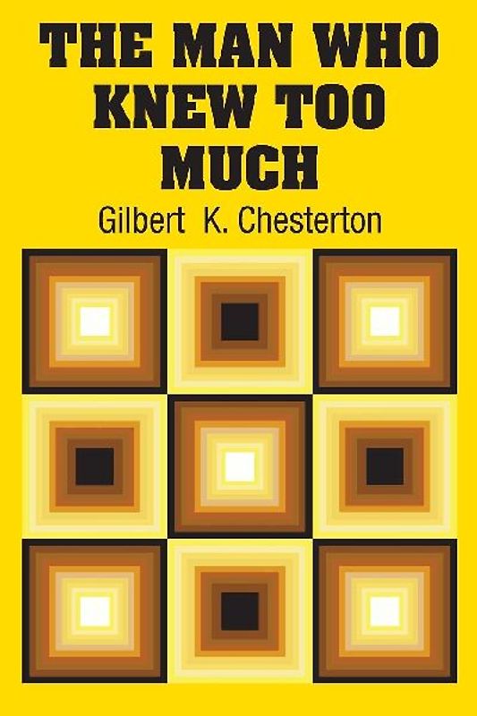 The Man Who Knew Too Much