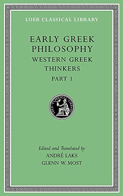 Early Greek Philosophy, Volume IV