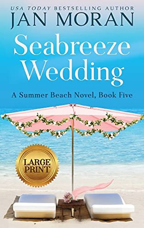 Seabreeze Wedding (Summer Beach, Band 5)