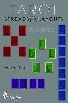 Tarot Spreads & Layouts
