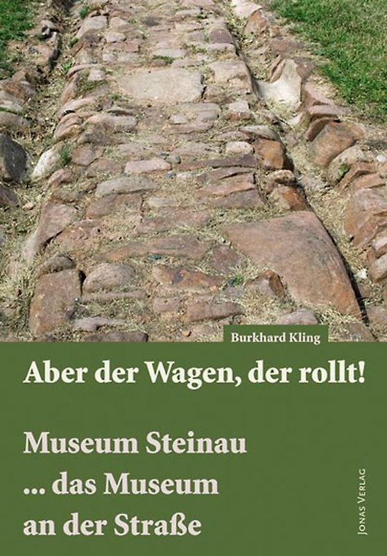 Aber der Wagen, der rollt!