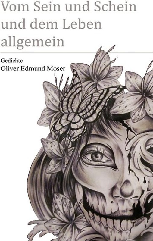 Vom Sein und Schein und dem Leben allgemein