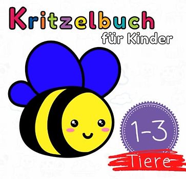 Kritzelbuch ab 1 Jahr Tiere: Mein erstes Ausmalbuch mit 50 einfachen und großen Motiven zum Ausmalen und Kritzeln für Kinder. Dickes Malbuch für kreative Kleinkinder - Mädchen und Jungen