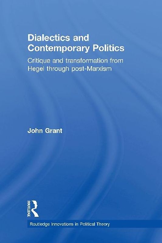 Dialectics and Contemporary Politics
